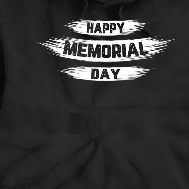 Happy Memorial Day T Tie Dye Hoodie