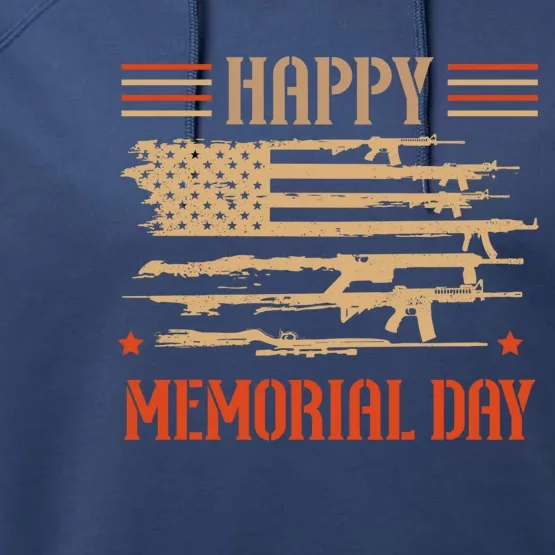 Happy Memorial Day Remembrance Military Combat Veteran Gift Performance Fleece Hoodie