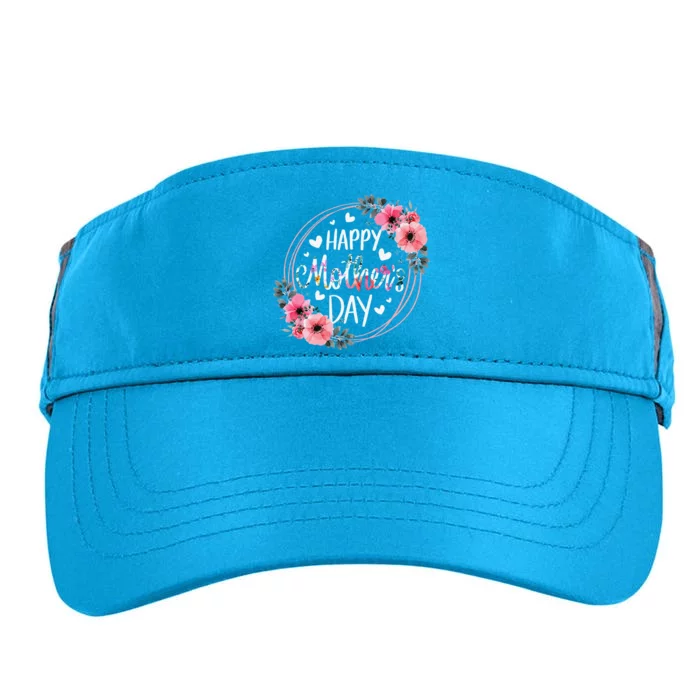 Happy MotherS Day Funny Cute Floral Flower For Mom Grandma Adult Drive Performance Visor