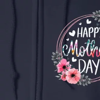 Happy MotherS Day Funny Cute Floral Flower For Mom Grandma Full Zip Hoodie