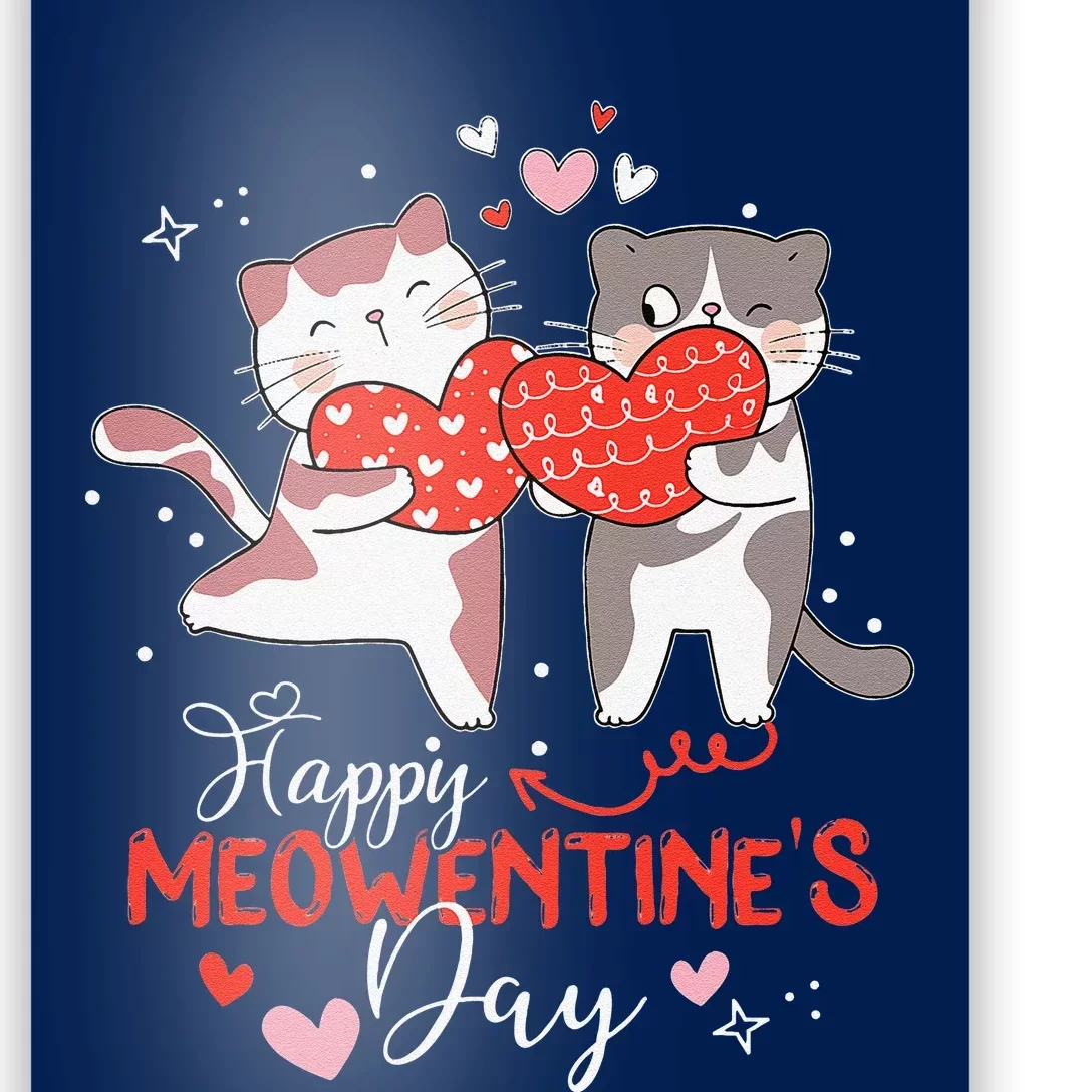 Happy Meowentines Day Cute Cat Lover Valentines Day Gifts Poster