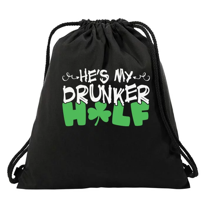 Hes My Drunker Funny Shamrock Drawstring Bag