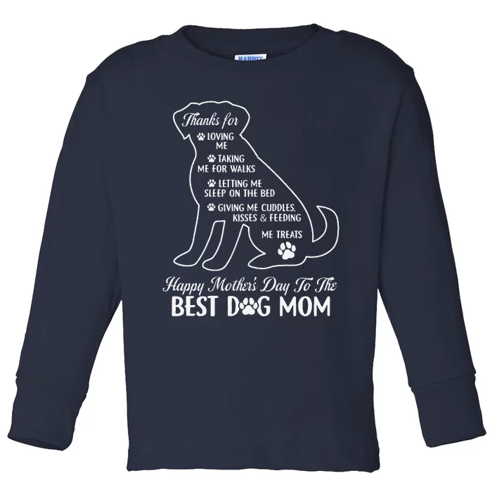 Happy MotherS Day To The Best Dog Mom Mothers Day Dog Lover Toddler Long Sleeve Shirt