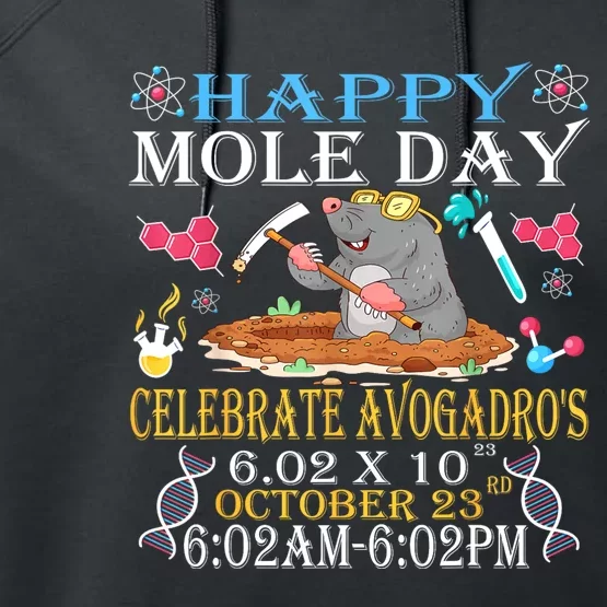 Happy Mole Day Celebrate AvogadroS Mole 6.02 X 10 October Performance Fleece Hoodie