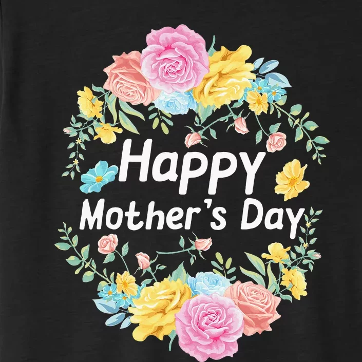 Happy MotherS Day Mom Grandma Love Floral ChromaSoft Performance T-Shirt