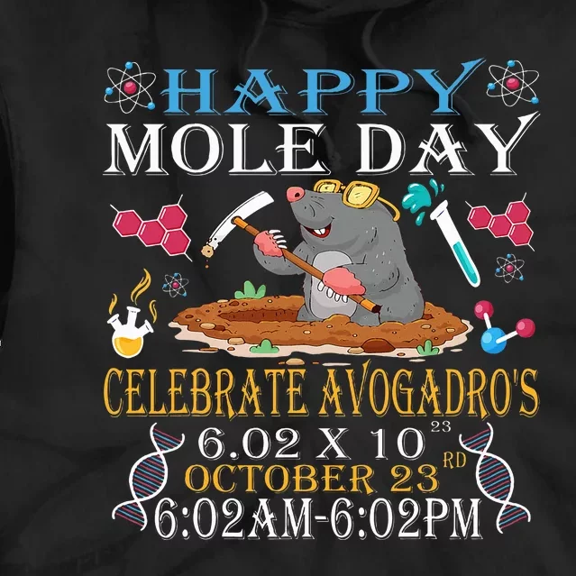 Happy Mole Day Celebrate Avogadro Tie Dye Hoodie