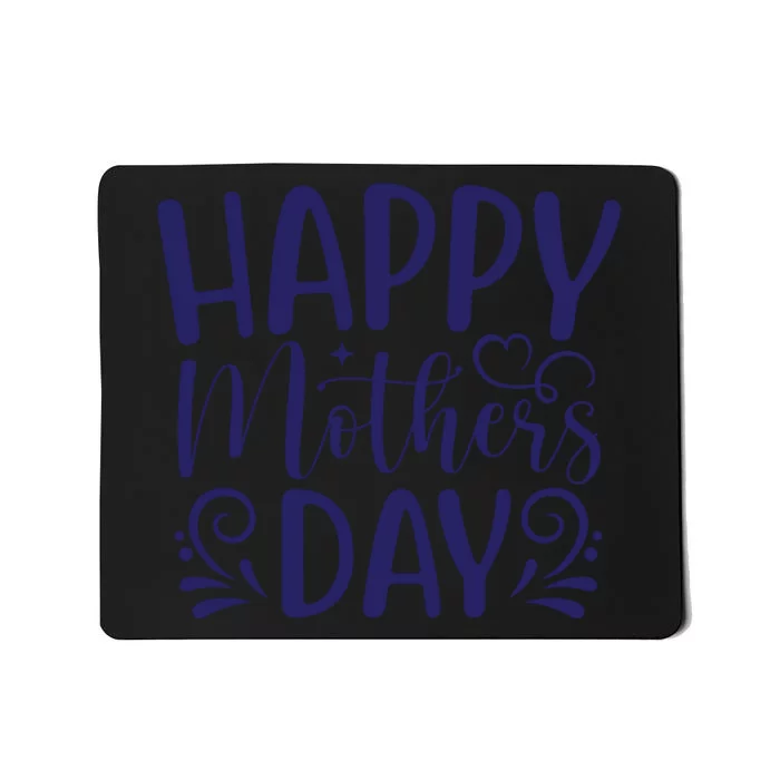 Happy Mothers Day T Cute File Mousepad