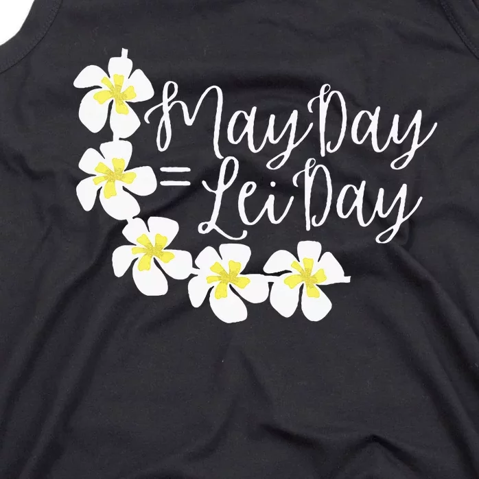 Hawaii May Day Is Lei Day Tank Top