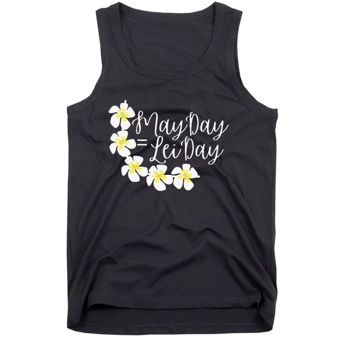 Hawaii May Day Is Lei Day Tank Top