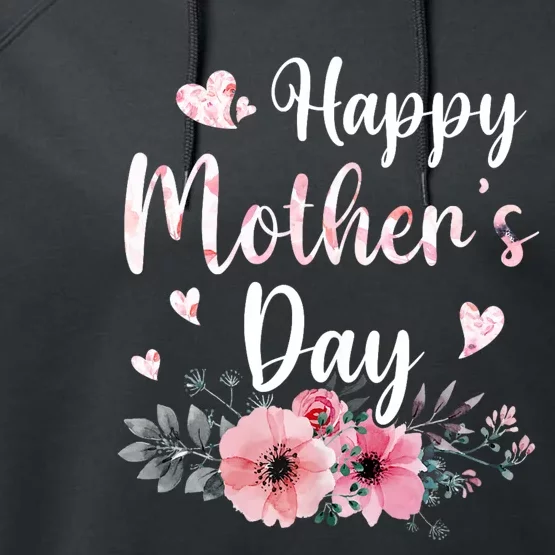 Happy Mothers Day With Floral Mom Mommy Grandma Performance Fleece Hoodie