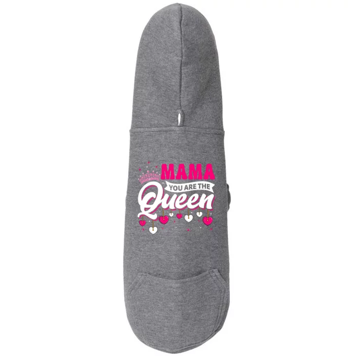 Happy Mothers Day Mom You Are The Queen For Mothers Day Gift Doggie 3-End Fleece Hoodie