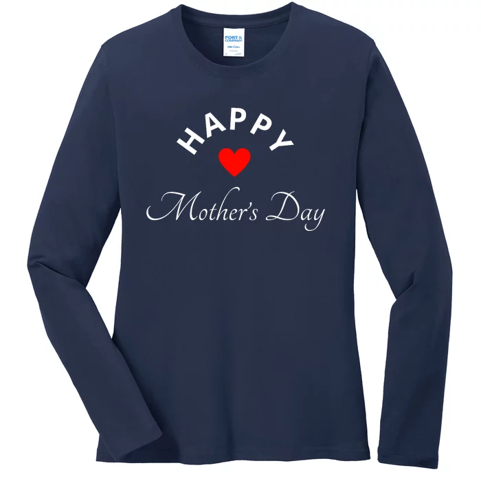 Happy MotherS Day Ladies Long Sleeve Shirt