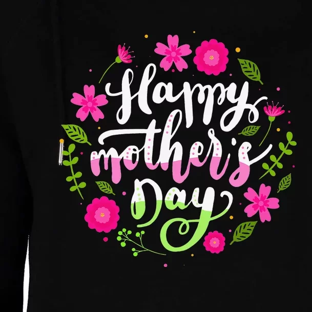 Happy Mother's Day With Floral Mom Mommy Grandma Womens Funnel Neck Pullover Hood