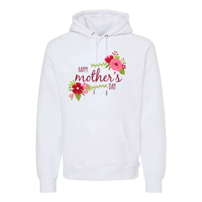 Happy Mother's Day Flower Premium Hoodie