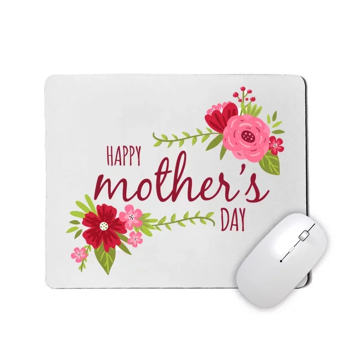 Happy Mother's Day Flower Mousepad