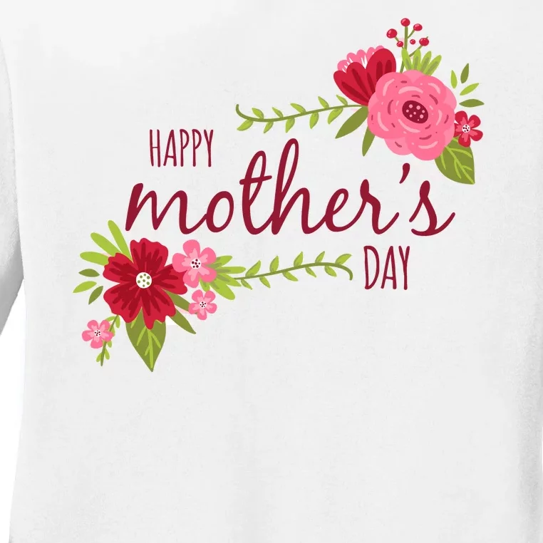 Happy Mother's Day Flower Ladies Long Sleeve Shirt