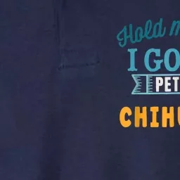 Hold My Drink I Gotta Pet This Chihuahua Softstyle Adult Sport Polo