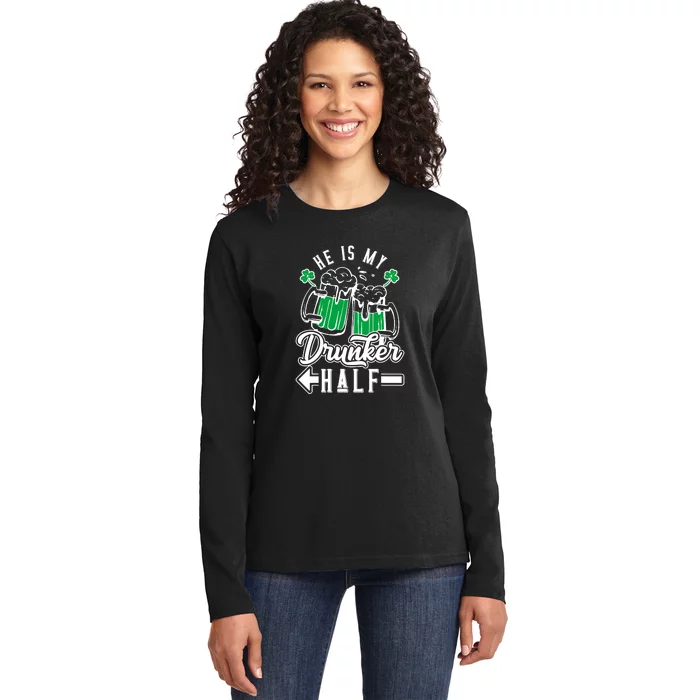 He's My Drunker Half St Patrick Day Matching Couple Ladies Long Sleeve Shirt