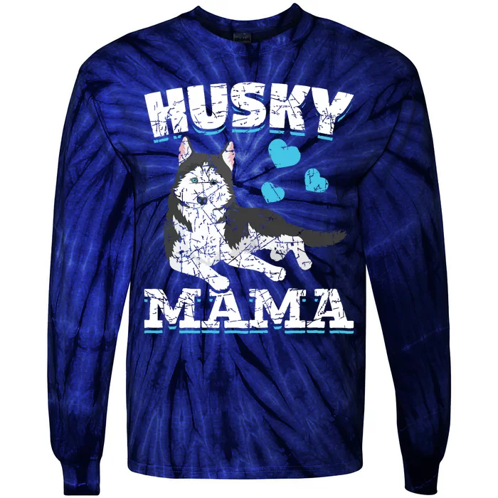 Husky Mama Dog Lover Animal Pet Mom Mama Siberian Husky Tie-Dye Long Sleeve Shirt