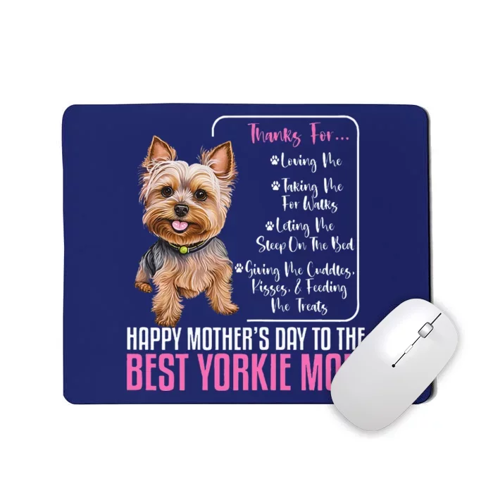 Happy MotherS Day To The Best Yorkie Mom Mousepad