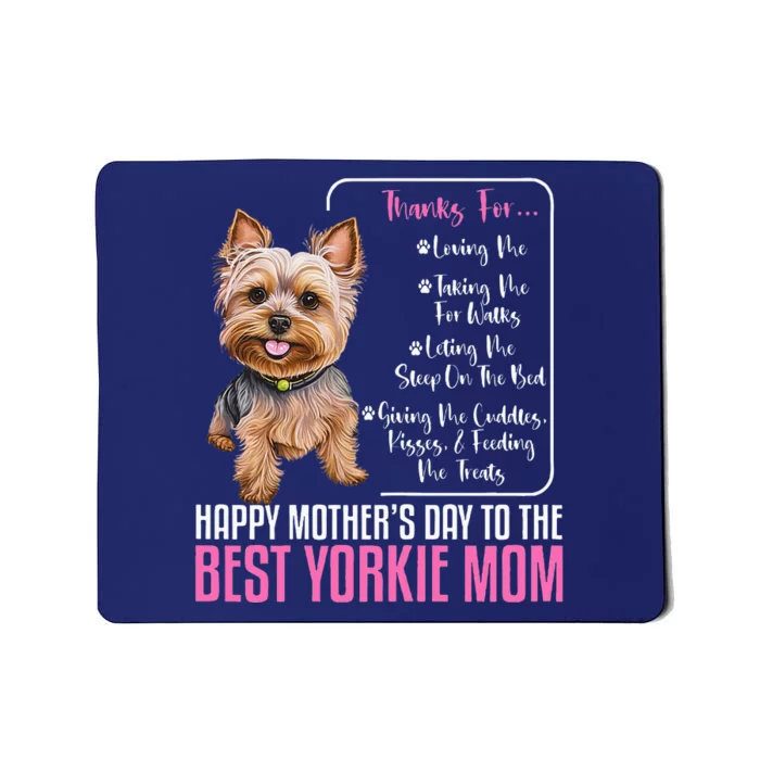 Happy MotherS Day To The Best Yorkie Mom Mousepad