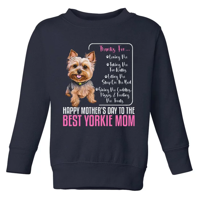 Happy MotherS Day To The Best Yorkie Mom Toddler Sweatshirt