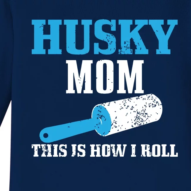 Husky Mom Dog Hair Funny Siberian Husky Mama Baby Long Sleeve Bodysuit