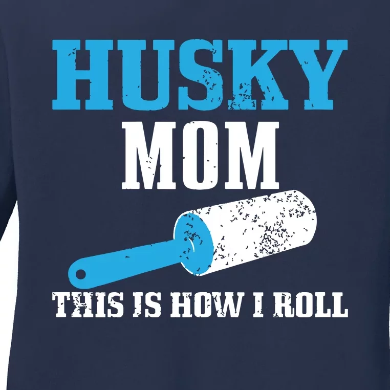 Husky Mom Dog Hair Funny Siberian Husky Mama Ladies Long Sleeve Shirt