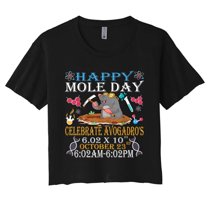 Happy Mole Day Celebrate AvogadroS Mole 6.02 X 10 October Women's Crop Top Tee