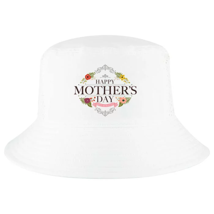 Happy Mother's Day Best Mom Ever Floral Cool Comfort Performance Bucket Hat