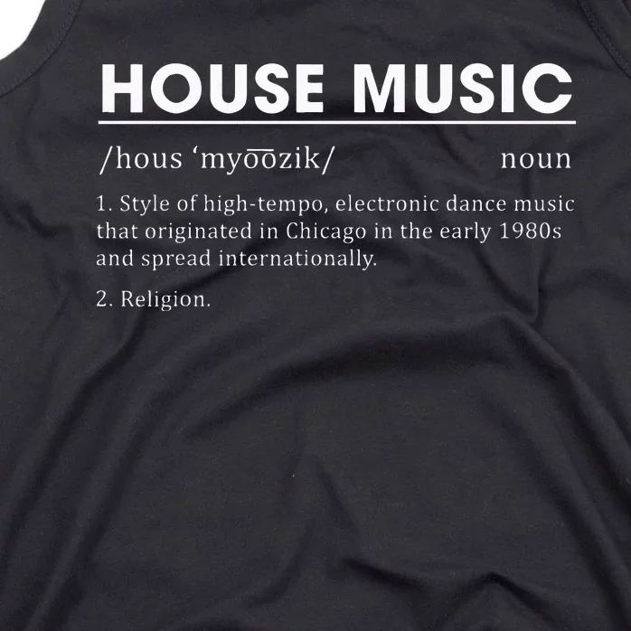 House Music Definition Electronic Dance Music Tank Top