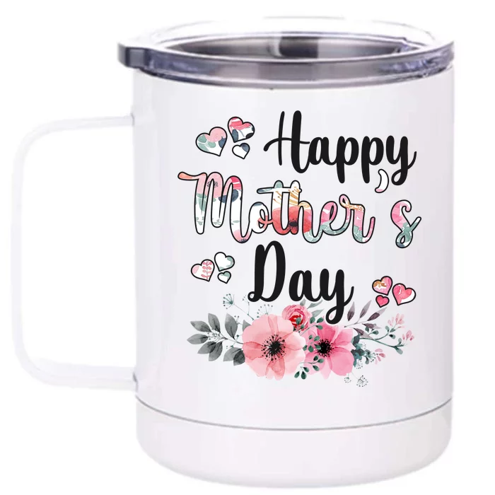 Happy Mother's Day Floral Cute Gift For Mom Front & Back 12oz Stainless Steel Tumbler Cup