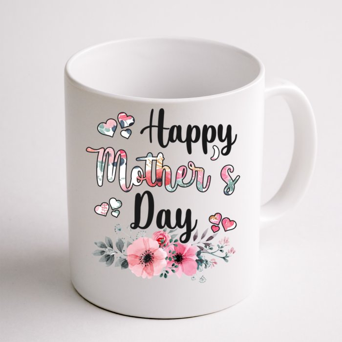 Happy Mother's Day Floral Cute Gift For Mom Front & Back Coffee Mug