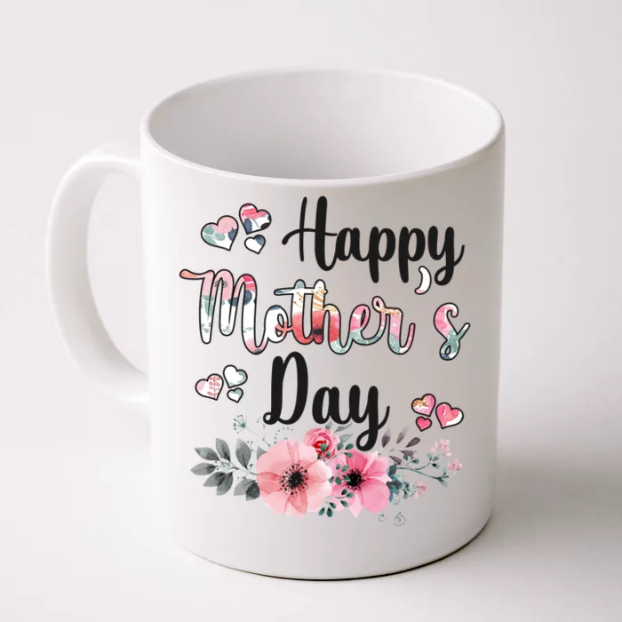 Happy Mother's Day Floral Cute Gift For Mom Front & Back Coffee Mug