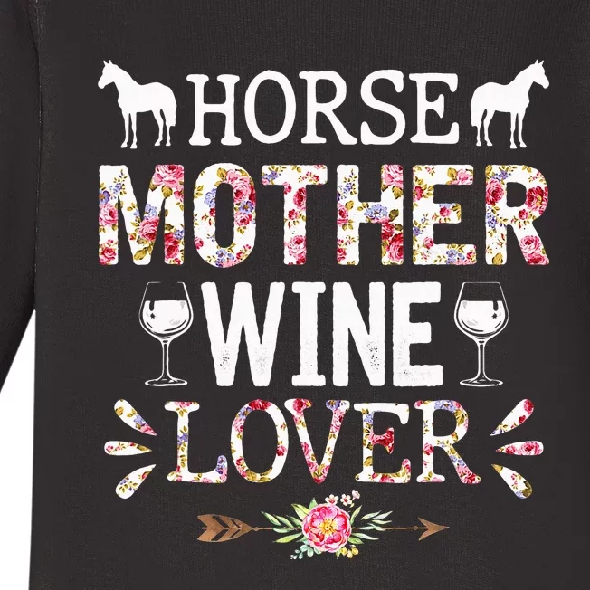 Horse Mother's Day Horse Mother Wine Lover Equestrian Rider Baby Long Sleeve Bodysuit