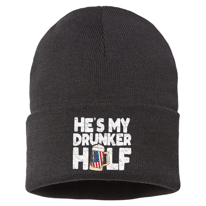 He's my Drunker Half Beer Couple Matching 4th Of July gift Sustainable Knit Beanie