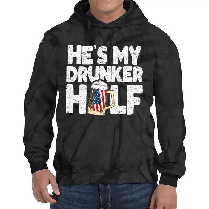 He's my Drunker Half Beer Couple Matching 4th Of July gift Tie Dye Hoodie