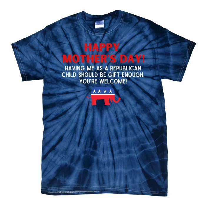 Happy Mothers Day Republican Child Funny Tie-Dye T-Shirt