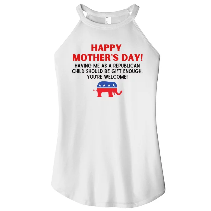 Happy Mothers Day Republican Child Funny Women’s Perfect Tri Rocker Tank