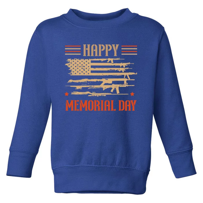 Happy Memorial Day Remembrance Military Combat Veteran Gift Toddler Sweatshirt