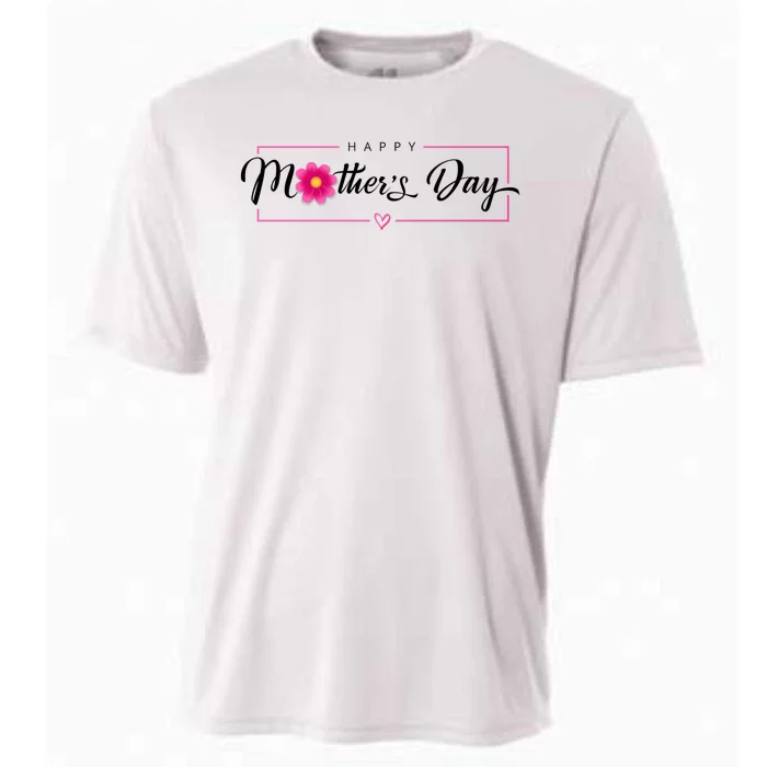 Happy Mothers Day Flower Gift Cooling Performance Crew T-Shirt