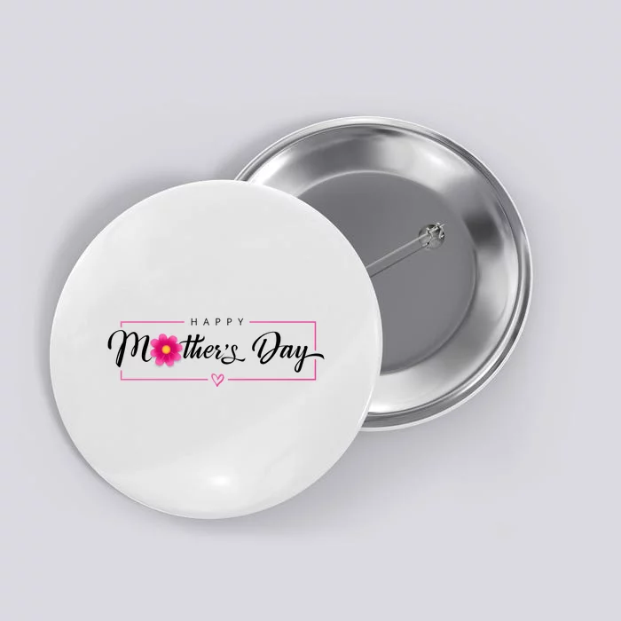 Happy Mothers Day Flower Gift Button