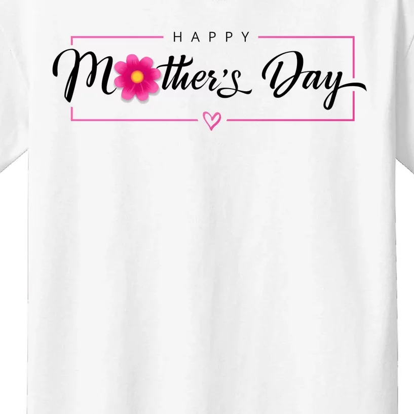 Happy Mothers Day Flower Gift Kids T-Shirt