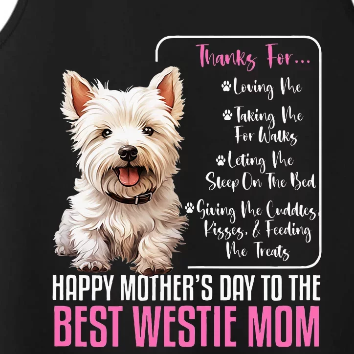 Happy MotherS Day To The Best Westie Mom White Terrier Dog Performance Tank