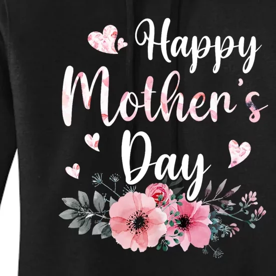 Happy Mothers Day With Floral Mom Mommy Grandma Women's Pullover Hoodie