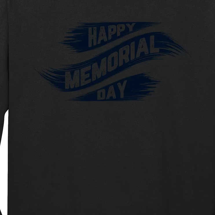 Happy Memorial Day Long Sleeve Shirt