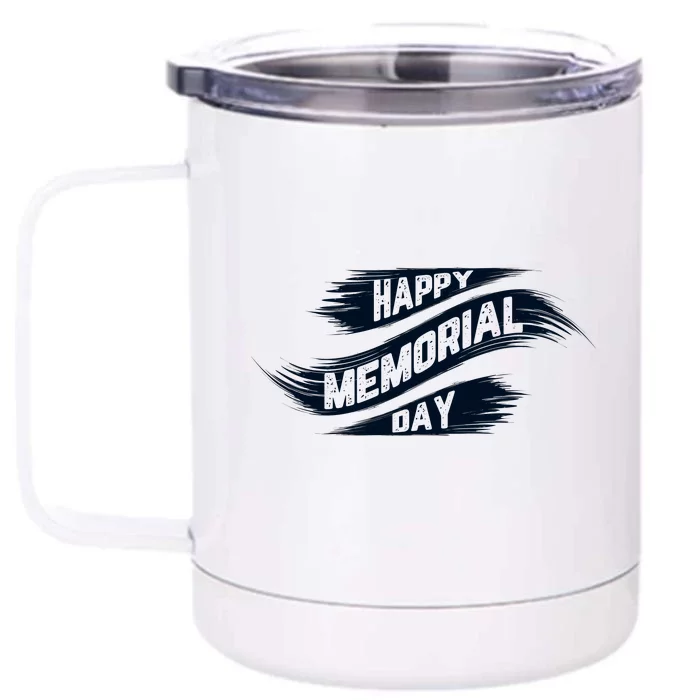 Happy Memorial Day Front & Back 12oz Stainless Steel Tumbler Cup