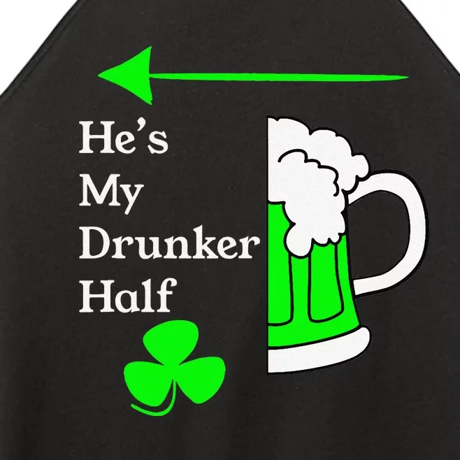 He's My Drunker Half Saint Patrick's Day Couples Funny Women’s Perfect Tri Rocker Tank