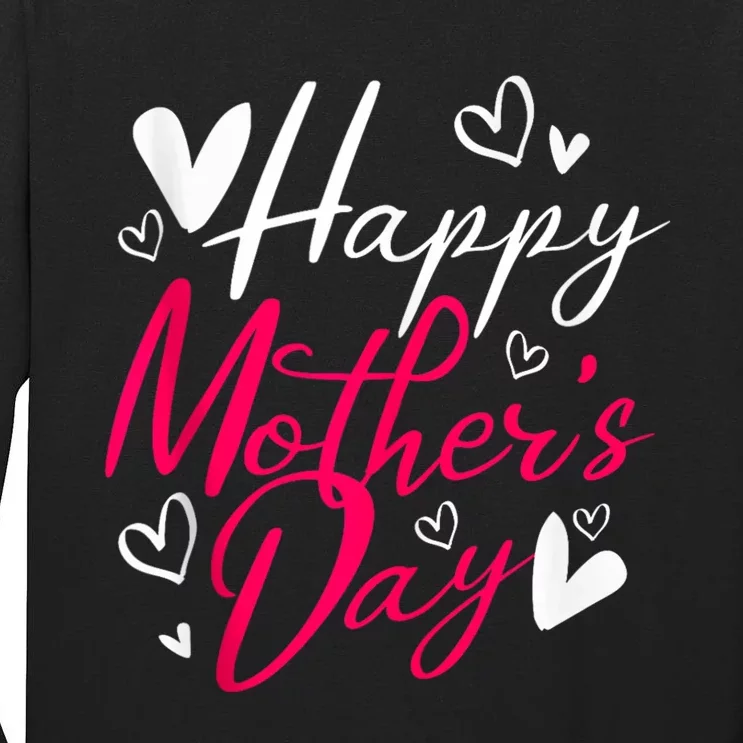 Happy MotherS Day Tall Long Sleeve T-Shirt