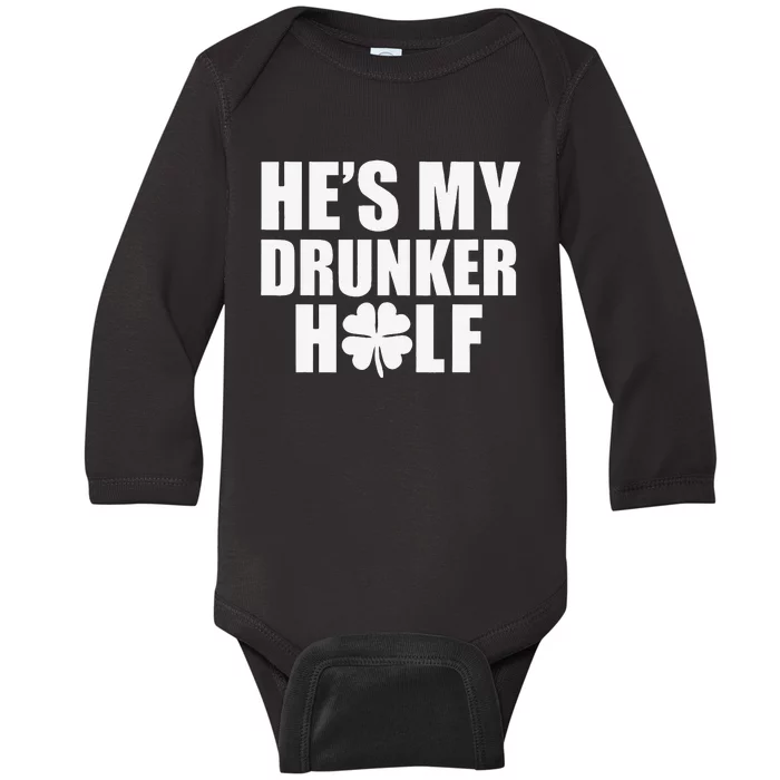 He's My Drunker Half Saint Patrick's Day Couples Baby Long Sleeve Bodysuit